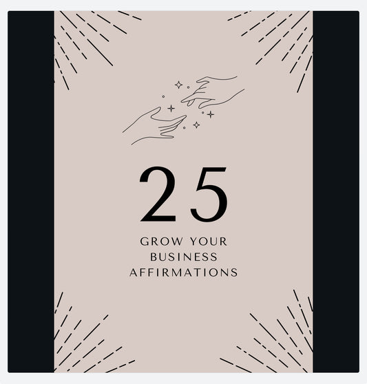 25 Grow Your Business Affirmations