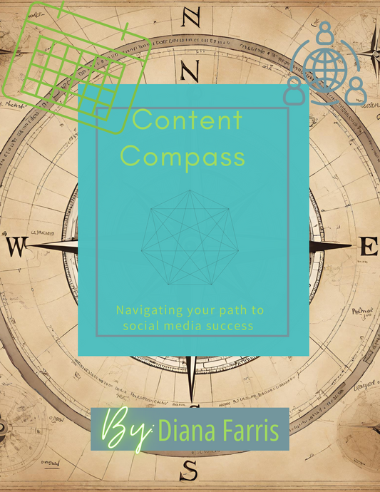 Content Compass: Navigating Your Path To Social Media Success (PRE-ORDER!!)